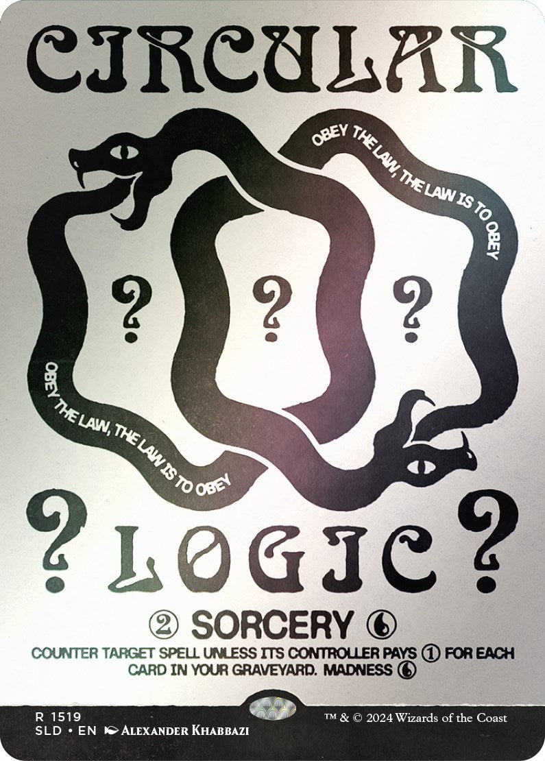 Image for Circular Logic (Rainbow Foil) (1519) (SLD) - Magic: The Gathering