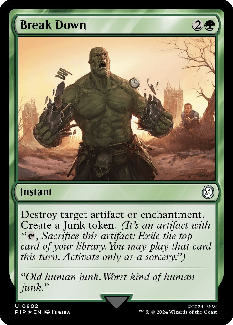 Image for Break Down (Surge Foil) (602) (PIP) - Magic: The Gathering