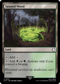 Image for Tainted Wood (301) (PIP) - Magic: The Gathering
