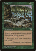 Image for Choke (219) (TMP) - Magic: The Gathering