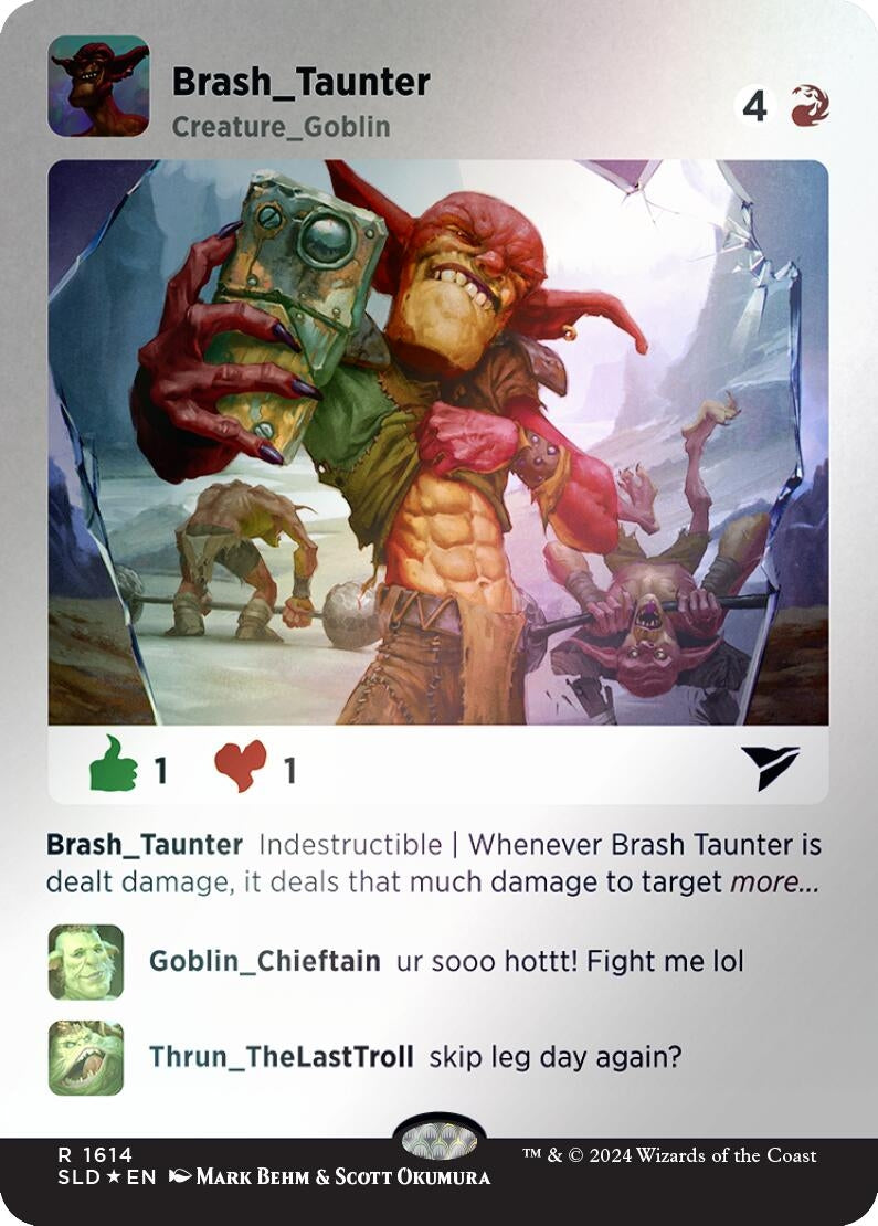 Image for Brash Taunter (Rainbow Foil) (1614) (SLD) - Magic: The Gathering