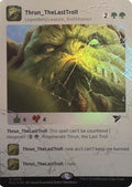 Image for Thrun, the Last Troll (Rainbow Foil) (810) (SLD) - Magic: The Gathering