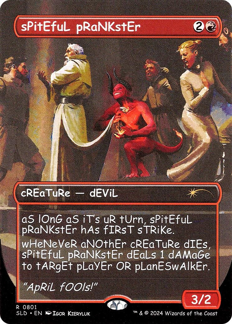 Image for sPitEfuL pRaNKstEr (801) (SLD) - Magic: The Gathering