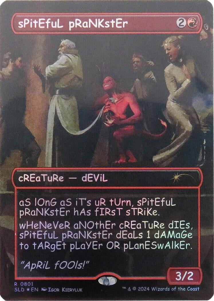 Image for sPitEfuL pRaNKstEr (Rainbow Foil) (801) (SLD) - Magic: The Gathering