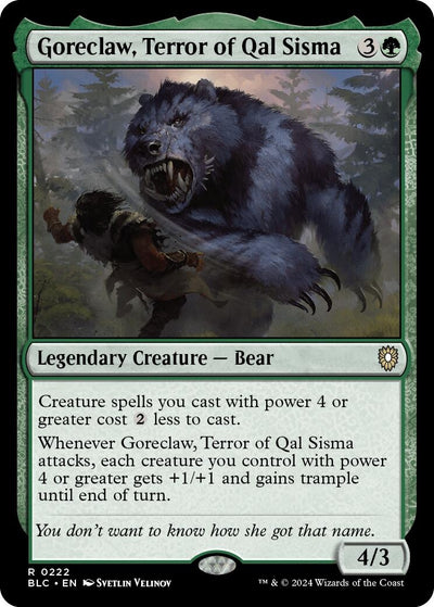 Goreclaw, Terror of Qal Sisma (222) (BLC)