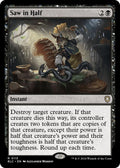Image for Saw in Half (113) (BLC) - Magic: The Gathering