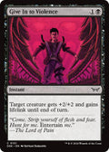 Image for Give In to Violence (101) (DSK) - Magic: The Gathering