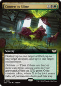 Image for Convert to Slime (Extended Art) (64) (DSC) - Magic: The Gathering