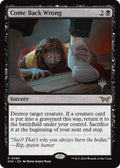 Image for Come Back Wrong (0086) (86) (PPDSK) - Magic: The Gathering