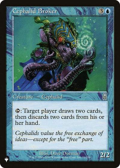 Cephalid Broker (71/350) (LIST)