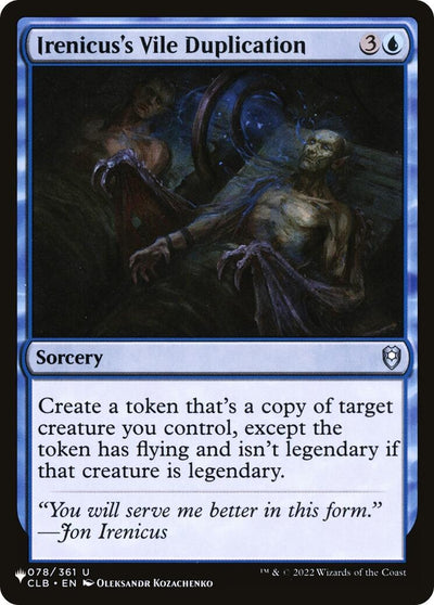 Irenicus's Vile Duplication (078/361) (LIST)