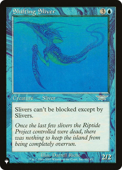 Shifting Sliver (52/145) (LIST)