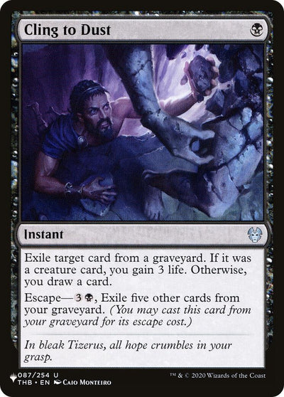 Cling to Dust (087/254) (LIST)