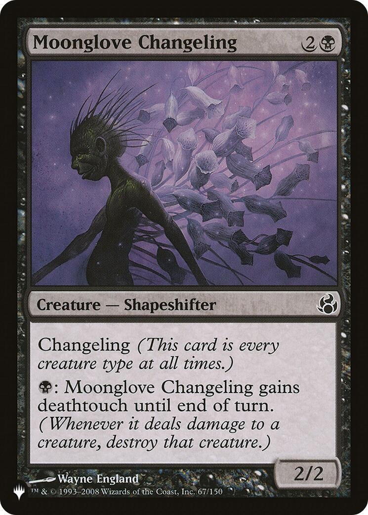Moonglove Changeling (67/150) (LIST)