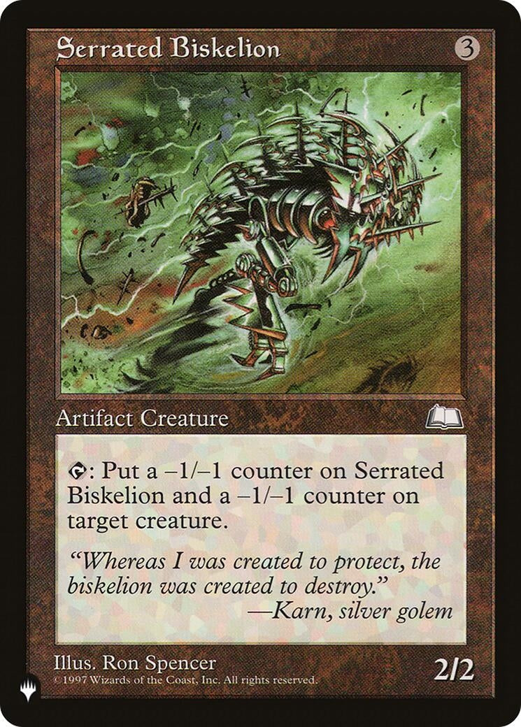 Serrated Biskelion (LIST)