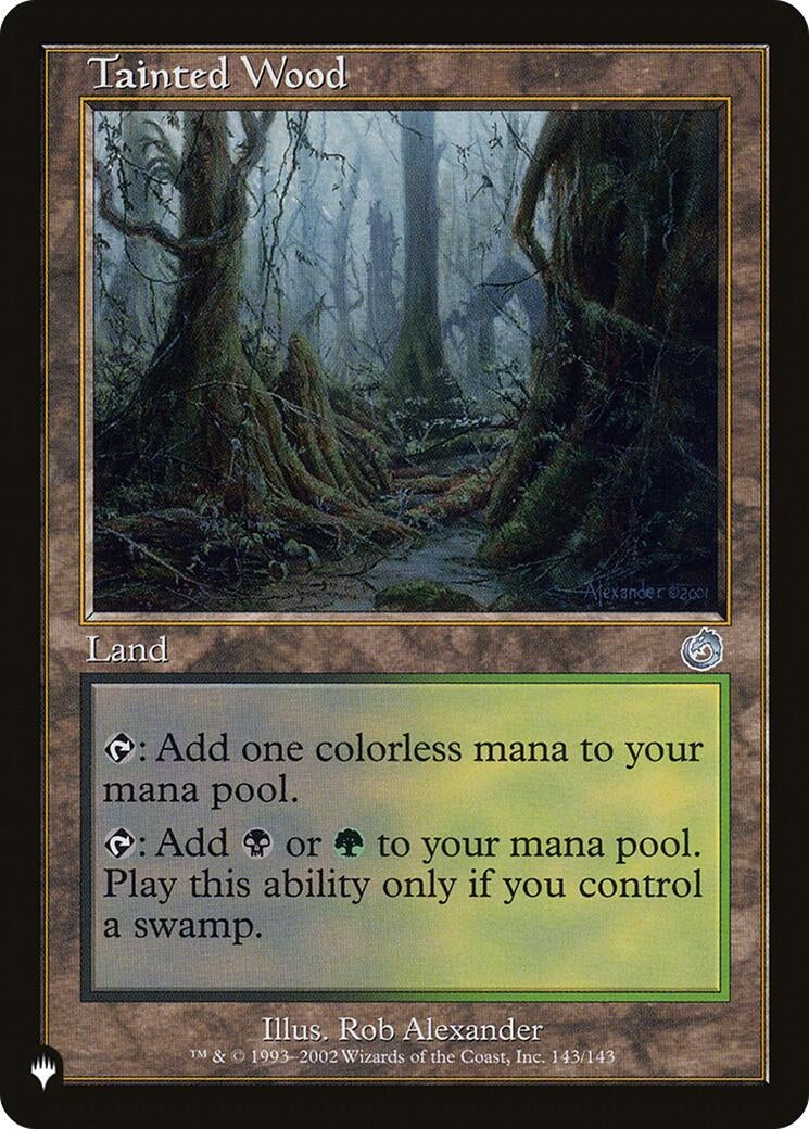 Tainted Wood (143/143) (LIST)