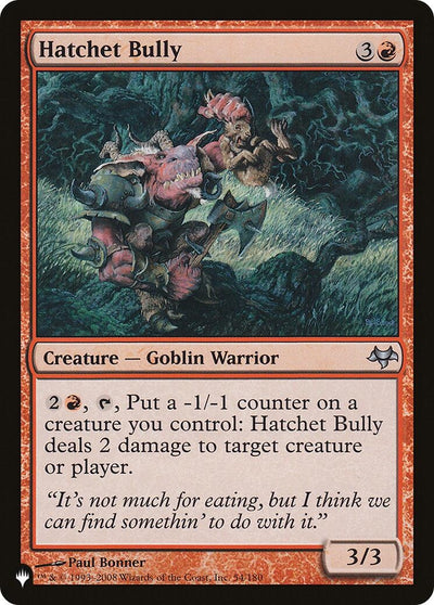 Hatchet Bully (54/180) (LIST)