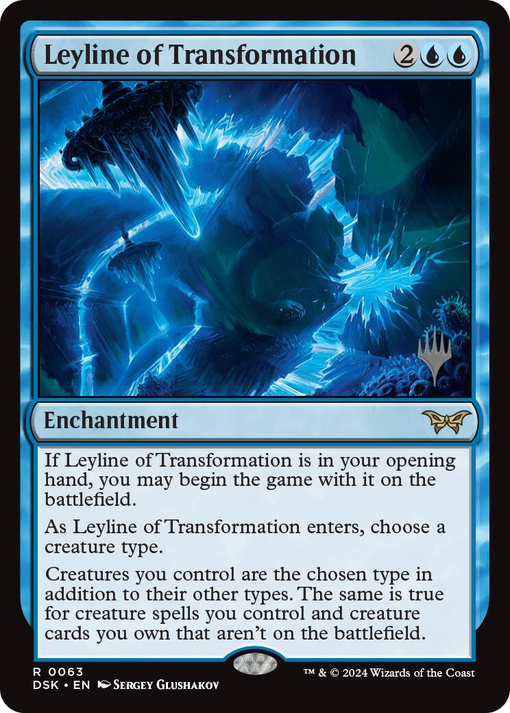 Image for Leyline of Transformation (63) (PPDSK) - Magic: The Gathering