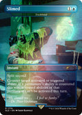 Image for Slimed - Trickbind (Rainbow Foil) (1774) (SLD) - Magic: The Gathering