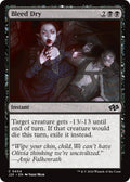 Image for Bleed Dry (404) (J25) - Magic: The Gathering