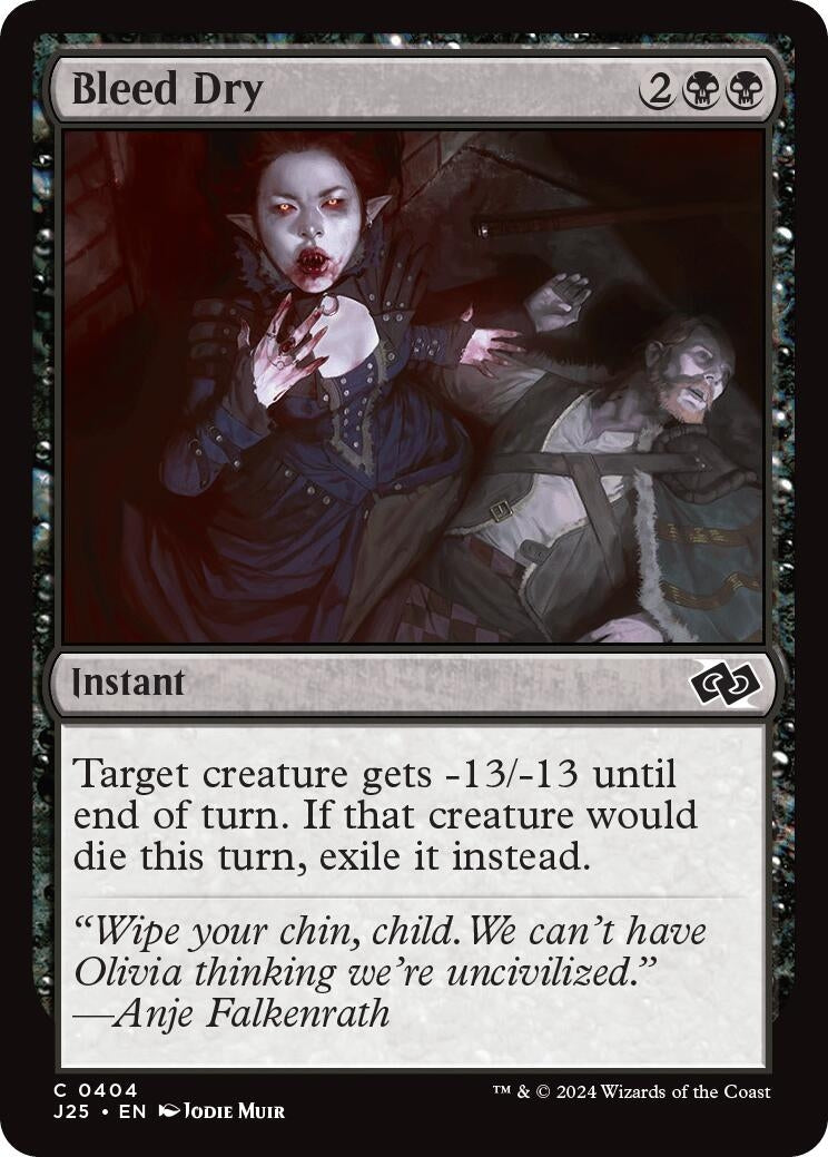 Image for Bleed Dry (404) (J25) - Magic: The Gathering