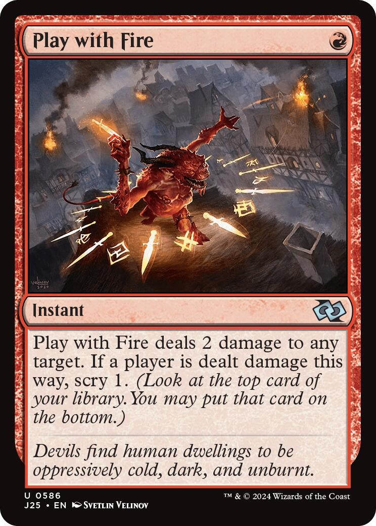 Image for Play with Fire (586) (J25) - Magic: The Gathering