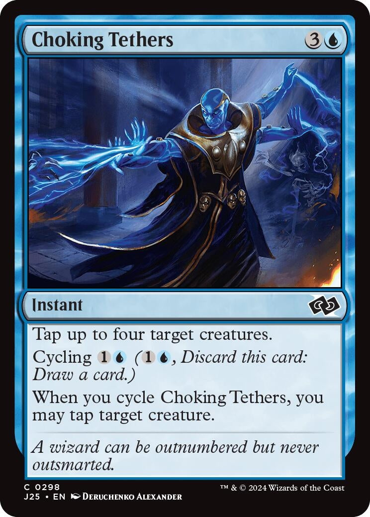 Image for Choking Tethers (298) (J25) - Magic: The Gathering