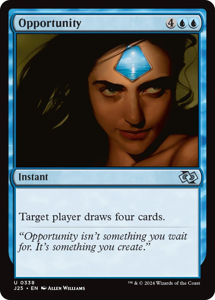 Image for Opportunity (338) (J25) - Magic: The Gathering