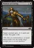 Image for Moment of Craving (462) (J25) - Magic: The Gathering