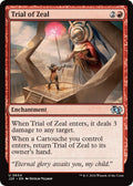 Image for Trial of Zeal (604) (J25) - Magic: The Gathering