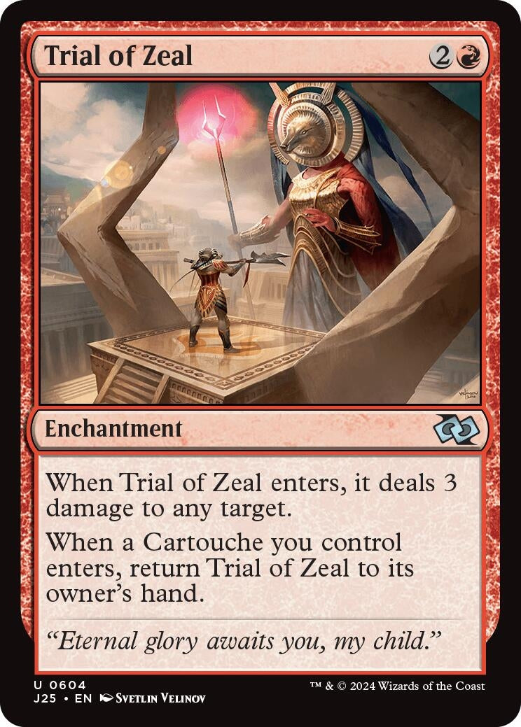 Image for Trial of Zeal (604) (J25) - Magic: The Gathering