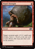 Image for Titan's Strength (603) (J25) - Magic: The Gathering