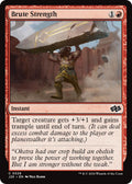 Image for Brute Strength (528) (J25) - Magic: The Gathering