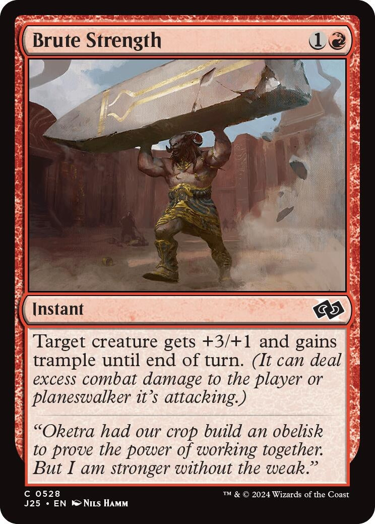 Image for Brute Strength (528) (J25) - Magic: The Gathering