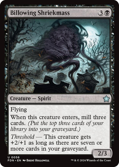 Billowing Shriekmass (56) (FDN)