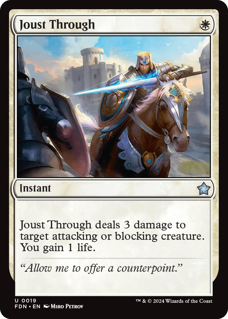 Image for Joust Through (19) (FDN) - Magic: The Gathering