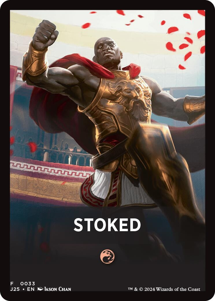 Image for Stoked Theme Card (33) (J25) - Magic: The Gathering