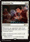 Image for Monologue Tax (1838) (SLD) - Magic: The Gathering