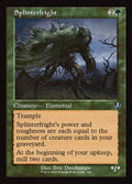 Splinterfright