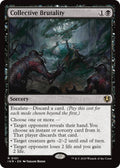 Image for Collective Brutality (101) (INR) - Magic: The Gathering