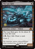 Image for The Last Ride (94) (PRE) - Magic: The Gathering