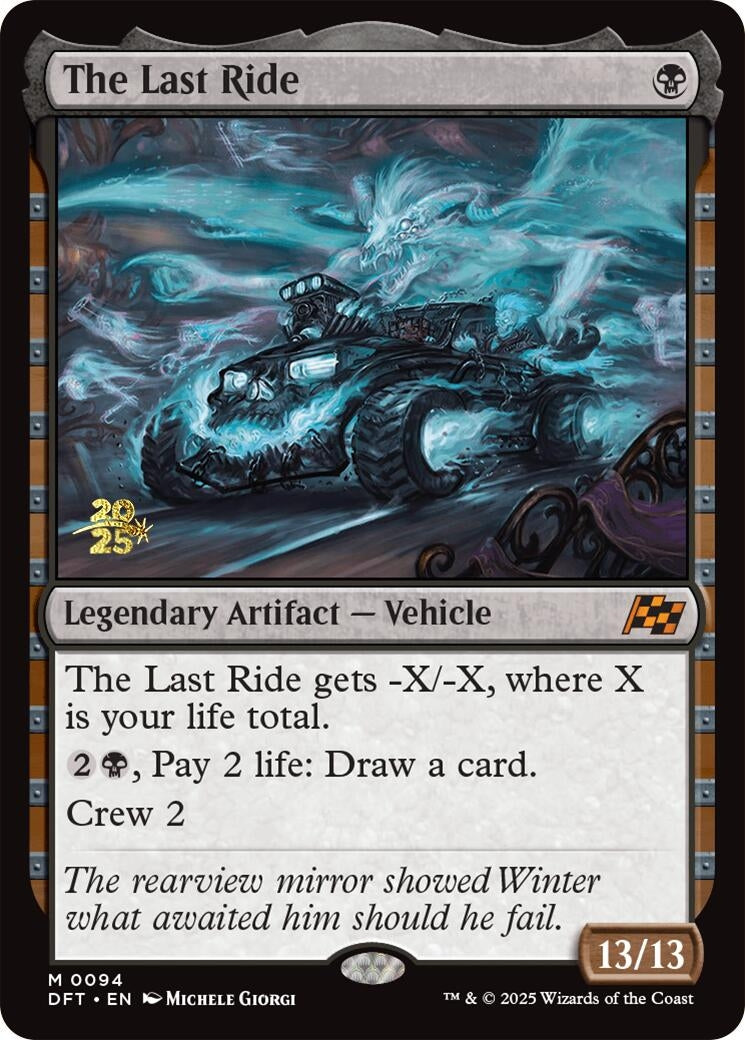 Image for The Last Ride (94) (PRE) - Magic: The Gathering