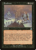 Image for Eradicate (60) (UDS) - Magic: The Gathering