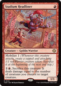 Image for Stadium Headliner (122) (PPTDM) - Magic: The Gathering