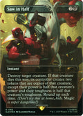 Image for Saw in Half (Rainbow Foil) (1755) (SLD) - Magic: The Gathering