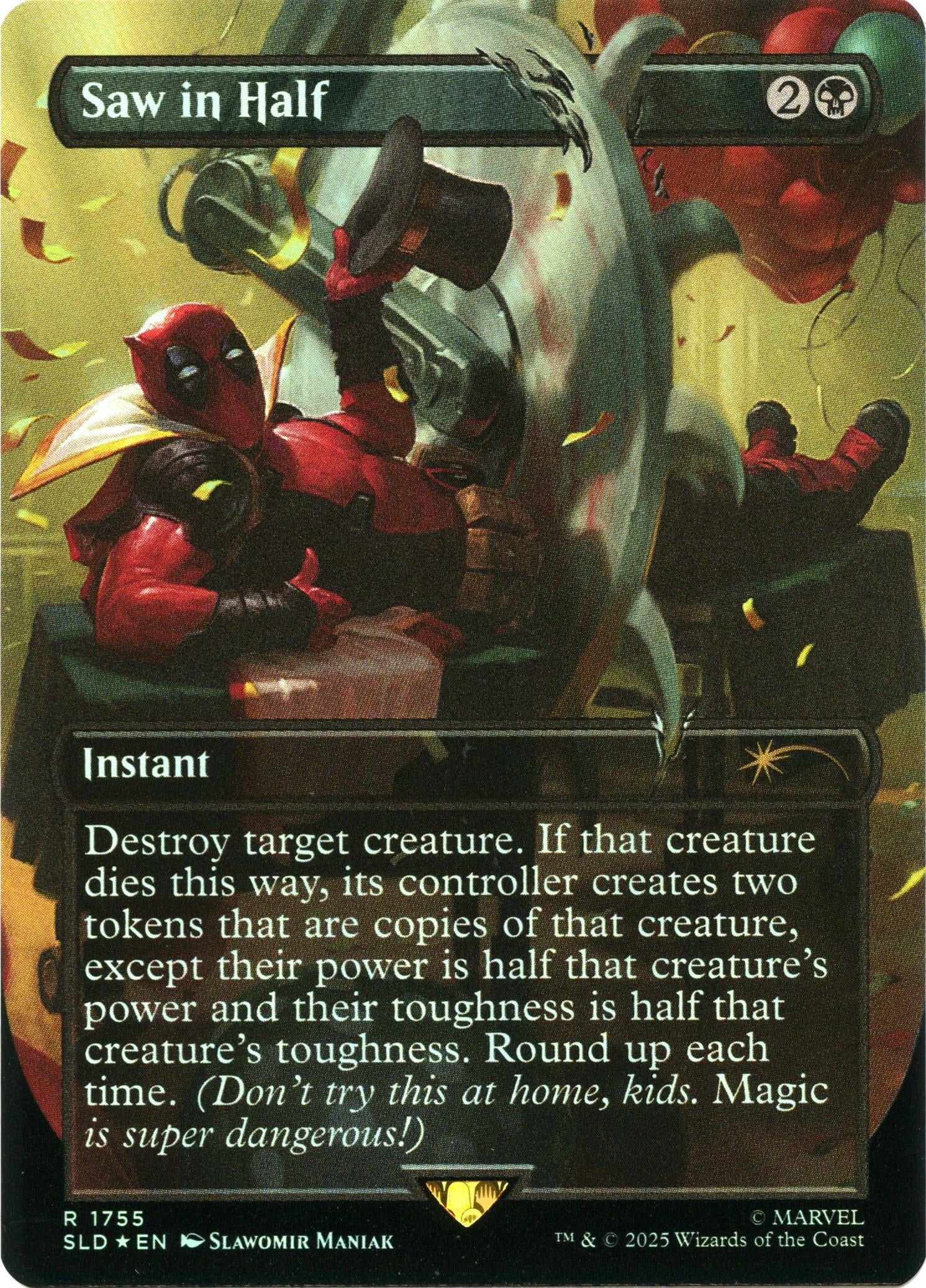 Image for Saw in Half (Rainbow Foil) (1755) (SLD) - Magic: The Gathering