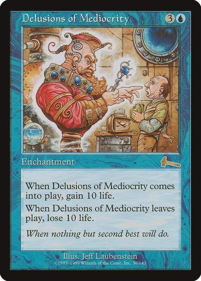 Image for Delusions of Mediocrity (30) (ULG) - Magic: The Gathering