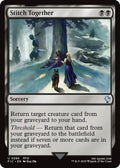 Image for Stitch Together (Surge Foil) (286) (FIC) - Magic: The Gathering