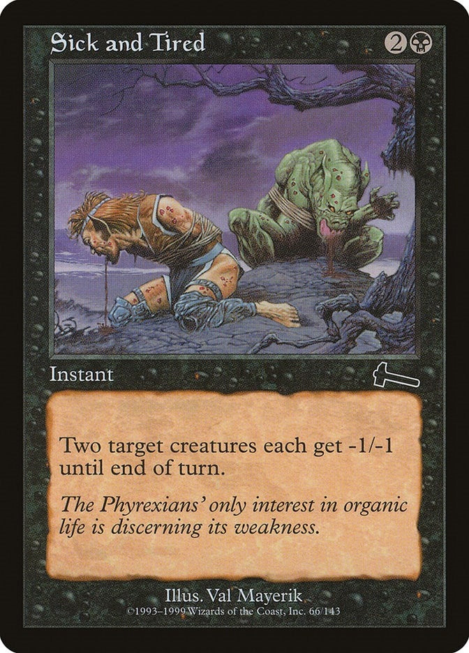 Image for Sick and Tired (66) (ULG) - Magic: The Gathering