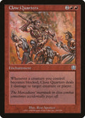 Image for Close Quarters (184) (MMQ) - Magic: The Gathering